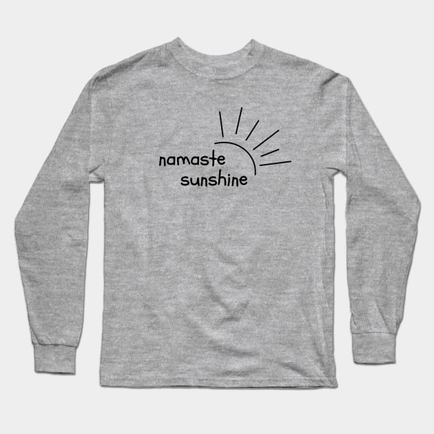 Namaste Sunshine Long Sleeve T-Shirt by Food in a Can